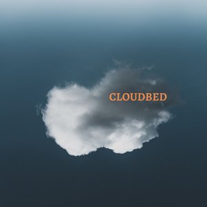 Image for 'Cloudbed'