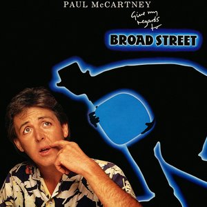 Изображение для 'Give My Regards to Broad Street'