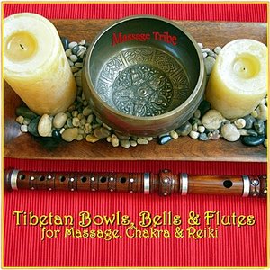 “Tibetan Bowls, Bells & Flutes: For Massage, Chakra & Reiki”的封面