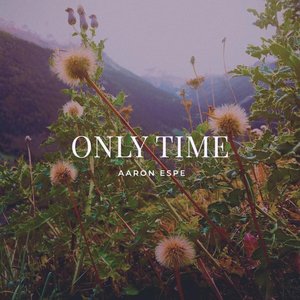 “Only Time”的封面