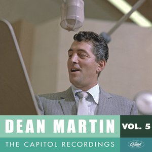 Изображение для 'Dean Martin: The Capitol Recordings, Vol. 5 (1954)'