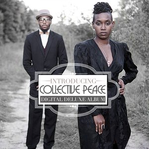 Image for 'Introducing Collective Peace (Deluxe)'