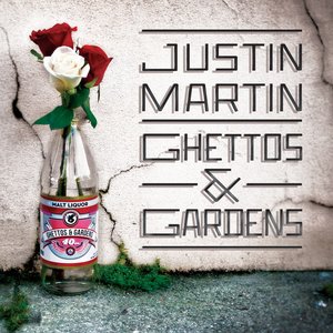 Bild för 'Ghettos & Gardens'