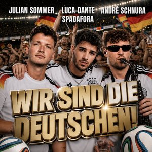 Immagine per 'WIR SIND DIE DEUTSCHEN'