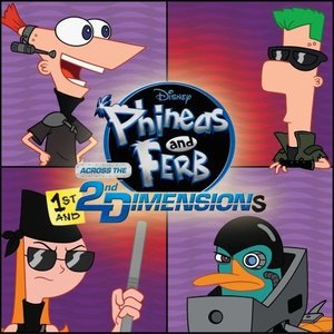 Bild für 'Phineas and Ferb: Across the 1st and 2nd Dimensions'