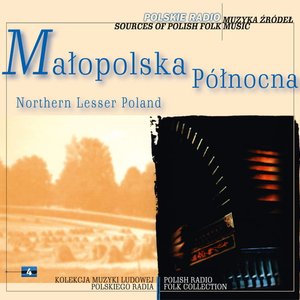 'Muzyka Źródeł: Małopolska Północna' için resim