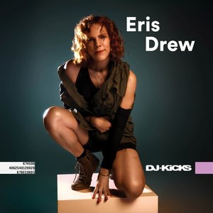 Bild för 'DJ-Kicks: Eris Drew'