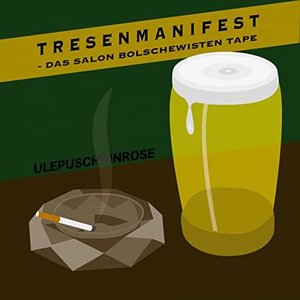 Изображение для 'Tresenmanifest - Das Salon Bolschewisten Tape'