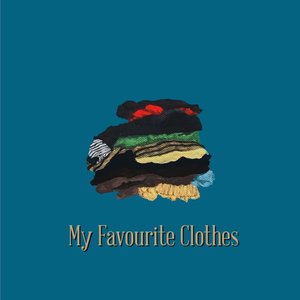 Image for 'My Favourite Clothes'