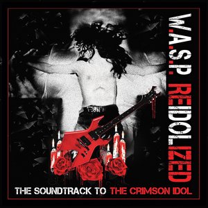 “ReIdolized (The Soundtrack to the Crimson Idol)”的封面