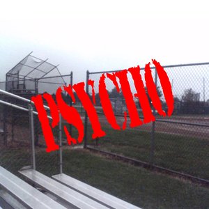 Image for 'psycho'