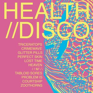Изображение для 'HEALTH//DISCO'