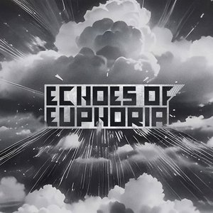 “Echoes of Euphoria”的封面