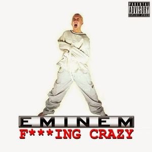 Image for 'Fucking Crazy'