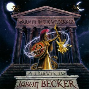 “Warmth In The Wilderness - A Tribute To Jason Becker”的封面