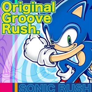 Image for 'Sonic Rush: Original Groove Rush.'