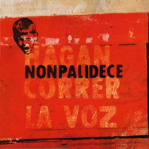 Image for 'Hagan Correr La Voz'