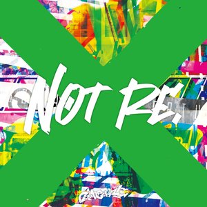 Image for 'Not Re'