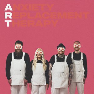 “Anxiety Replacement Therapy”的封面