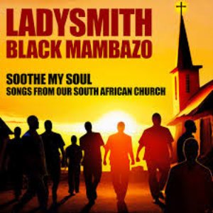 Изображение для 'Soothe My Soul Songs from our South African Church'