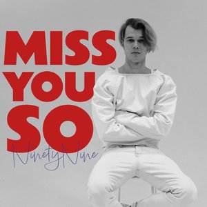 Image for 'Miss You So'