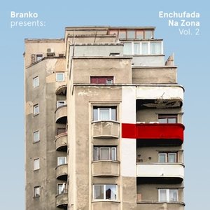 Imagem de 'Branko Presents: Enchufada Na Zona Vol. 2'