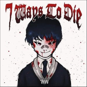 Image for '7 Ways to Die'