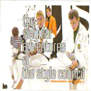 Image for 'The Singular Adventures of the Style Council - Greatest Hits Vol. 1'