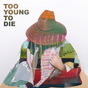 Image for 'Too Young To Die'