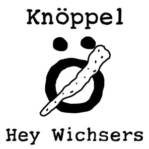 Image for 'Hey Wichsers'