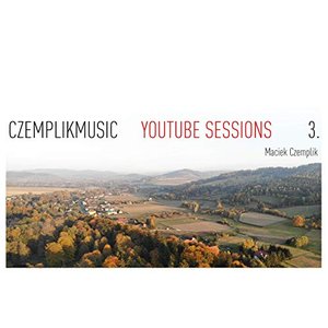 “Czemplikmusic YouTube Sessions 3.”的封面