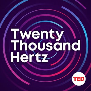 Image for 'Twenty Thousand Hertz'