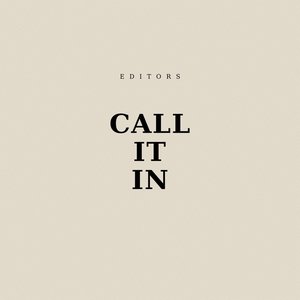 Image for 'Call It In'
