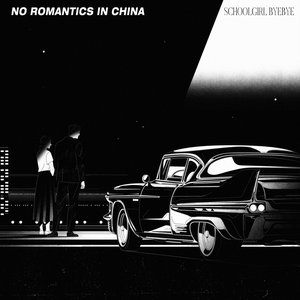 Image for 'No Romantics in China'
