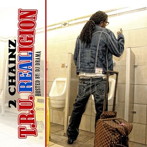 “2 Chainz - T.R.U. REALigion”的封面