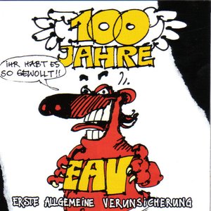 Image for 'Erste Allgemeine Verunsicherung [EAV]'