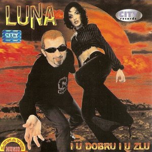 Image for 'I u dobru i u zlu'