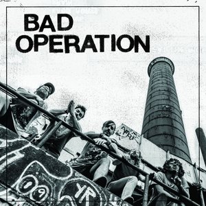 Image for 'BAD OPERATION'