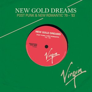 Bild för 'New Gold Dreams (Post Punk & New Romantic ‘79-‘83)'