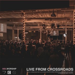 Image for 'Live From Crossroads'