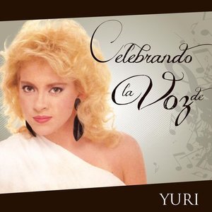 Image for 'Celebrando la voz de Yuri'