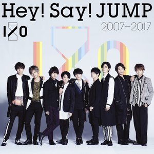 Image for 'Hey! Say! JUMP 2007-2017 I／O'
