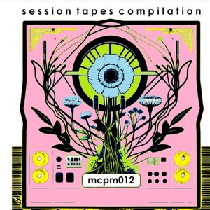 Image for 'MCPM012 Session Tapes'