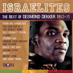 Bild för 'Israelites: The Best Of Desmond Dekker'