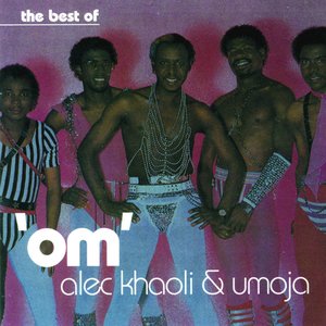 Image for ''OM' ALEC KHAOLI & UMOJA'