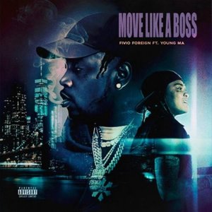 Image for 'Move Like a Boss (feat. Young M.A)'