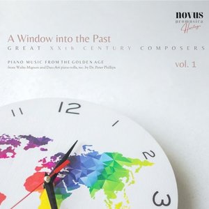 Изображение для 'A Window into the Past - Great Composers of the Xxth Century, Vol. 1. Piano Music from the Golden Age'