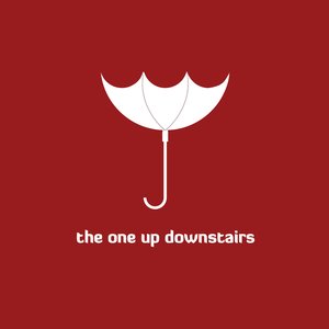 Image for 'The One Up Downstairs'