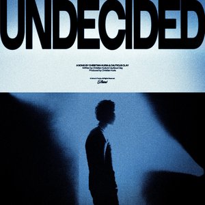 Image for 'Undecided'
