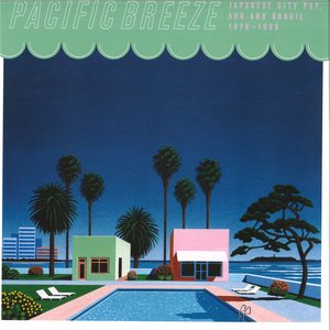 “Pacific Breeze: Japanese City Pop, AOR And Boogie 1976-1986”的封面